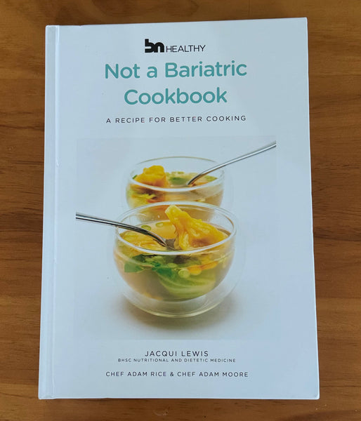 Not a Bariatric Cookbook